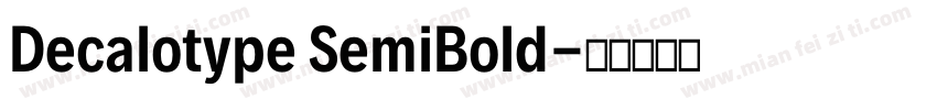 Decalotype SemiBold字体转换